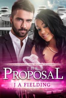 A Billionaire BWWM Romance 4: The Proposal