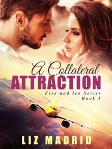 A Collateral Attraction