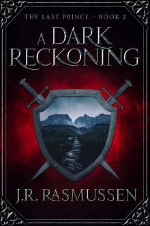 A Dark Reckoning