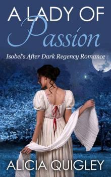 A Lady of Passion: Isobel's After Dark Regency Romance