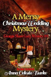 A Merry Christmas Wedding Mystery, Georgie Shaw Cozy Mystery #4 (Georgie Shaw Cozy Mystery Series)