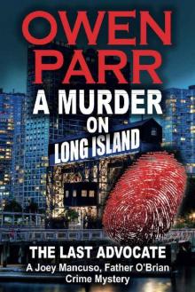 A Murder on Long Island_A Joey Mancuso Father O'Brian Crime Mystery