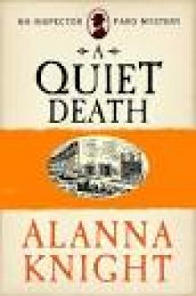 A Quiet Death (An Inspector Faro Mystery No.5)