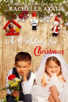 A Wedding for Christmas_Sweet Holiday Romance