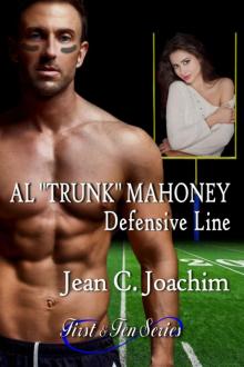 Al  Trunk  Mahoney, Defensive Line