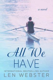 All We Have (Thirty-Eight #4)