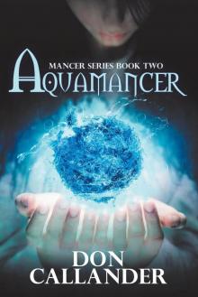 Aquamancer (mancer series Book 2)