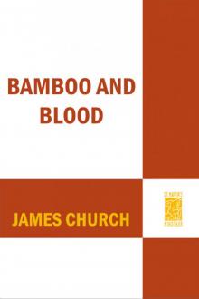 Bamboo and Blood