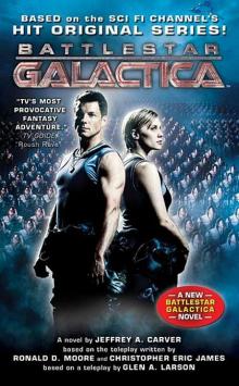 [Battlestar Galactica Reimagined 01] - Battlestar Galactica