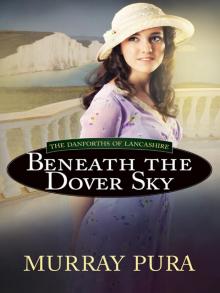 Beneath the Dover Sky