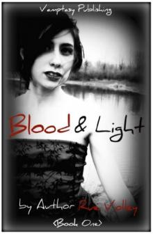 Blood and Light