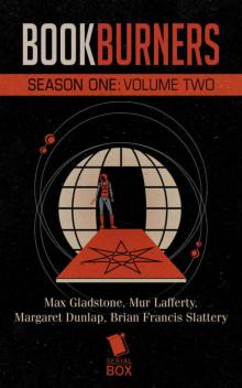 Bookburners: Season One Volume Two