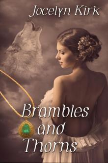 Brambles and Thorns