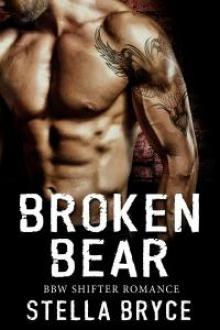 Broken Bear: Unleashed Passion