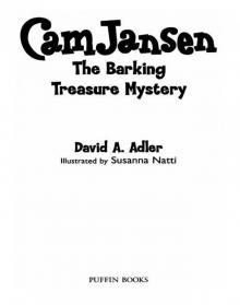 Cam Jansen and the Barking Treasure Mystery