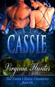 Cassie (The Coven's Grove Chronicles #3)