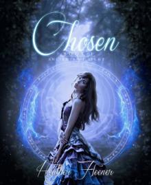 Chosen: Book 1 in the Ancients of Light series