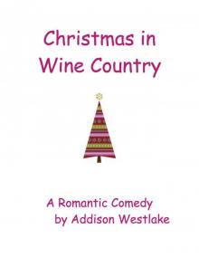 Christmas in Wine Country