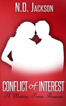 Conflict of Interest (A Mustang Prairie Romance)