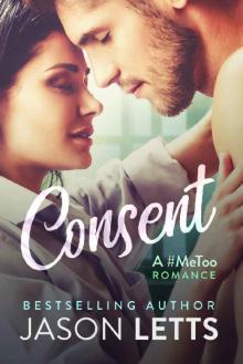 Consent_A #MeToo Romance