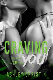 Craving You (TBX #2)