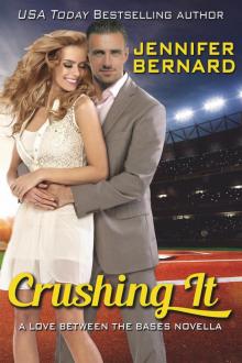 Crushing It: A Love Between the Bases Novella