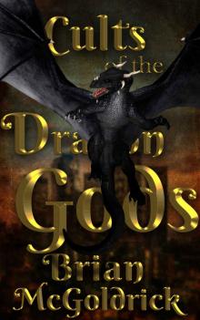 Cults of the Dragon Gods (Path of Transcendence Book 4)