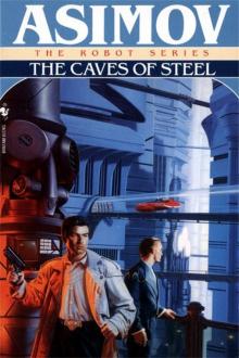 Daneel Olivaw 1 - The Caves of Steel