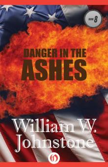Danger in the Ashes