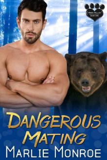 Dangerous Mating (Haven Hollow Book 1)