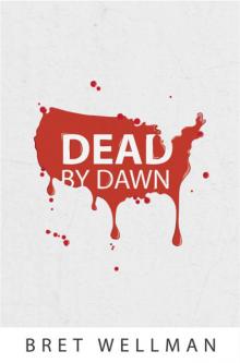 Dead by Dawn