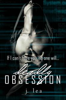 Deadly Obsession