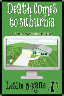 Death Comes to Suburbia (Book 2 Molly Masters Mysteries)