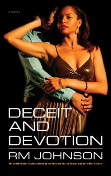 Deceit and Devotion