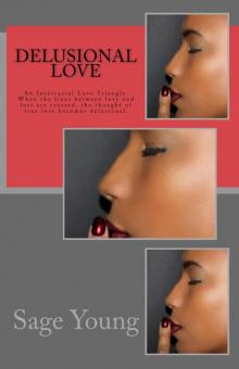 Delusional Love (2nd Edition)