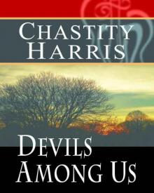 Devils Among Us (Devin Dushane Series Book 1)