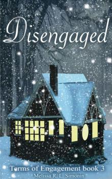 Disengaged (Terms of Engagement Book 3)