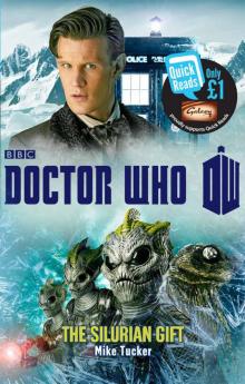 Doctor Who: The Silurian Gift