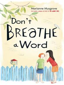 Don't Breathe a Word