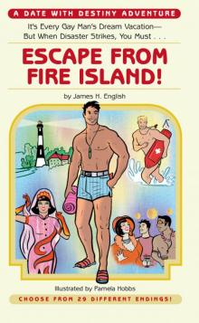 Escape from Fire Island!