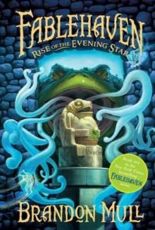 Fablehaven2-Rise of the Evening Star
