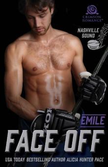 Face Off: Emile (Nashville Sound Book 1)