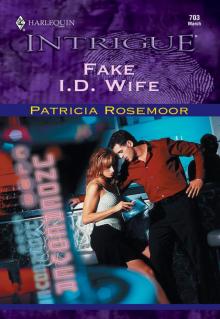 Fake I.D. Wife