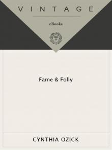 Fame & Folly