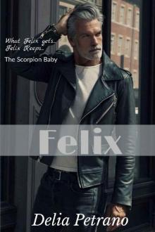 Felix (The Scorpion MC Series Book 5)