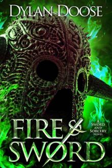 Fire and Sword (Sword and Sorcery Book 1)