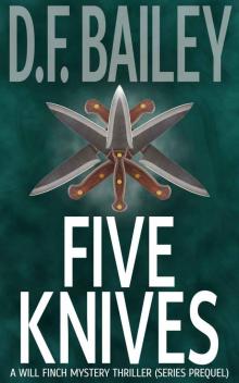 Five Knives: A Will Finch Mystery Thriller (Series Prequel)