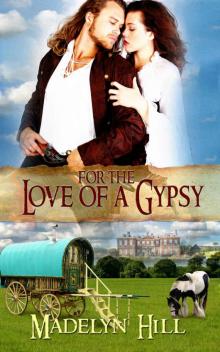 For the Love of a Gypsy