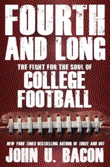 Fourth and Long: The Fight for the Soul of College Football