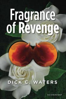 Fragrance of Revenge